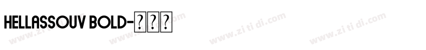 HellasSouv Bold字体转换